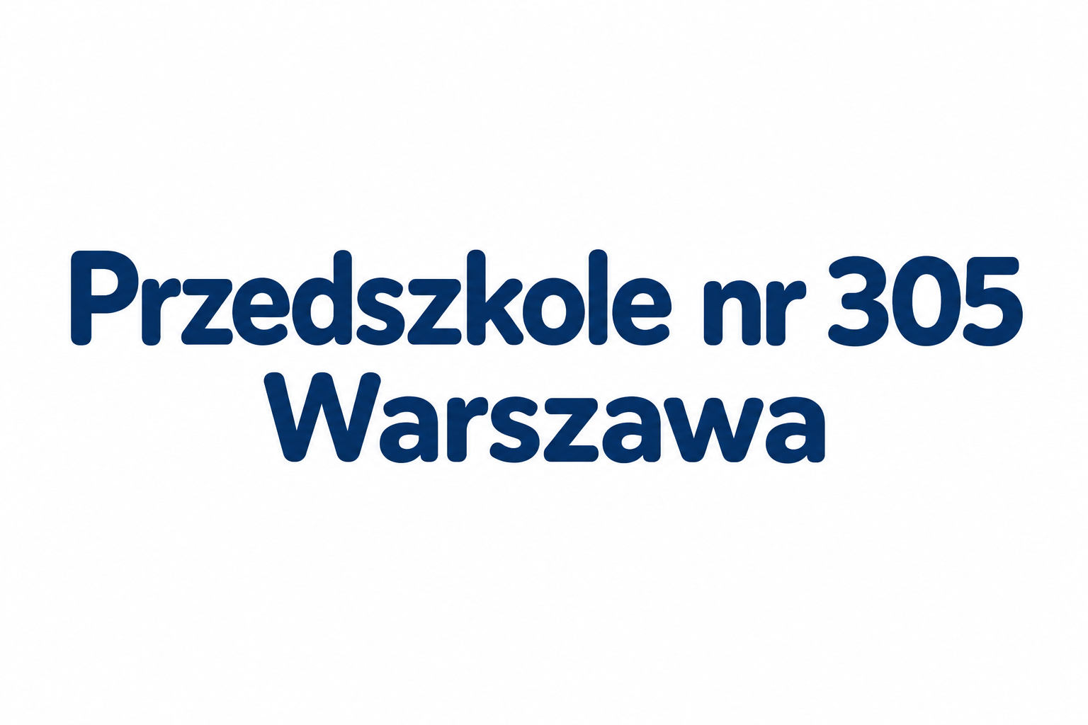 Przedszkole 305 Warszawa